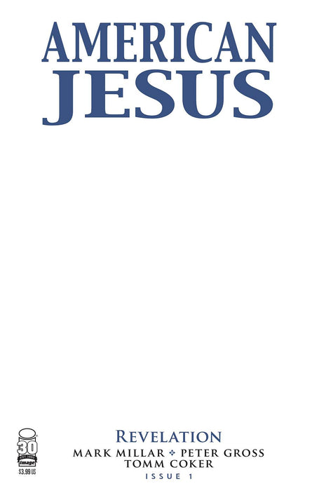 AMERICAN JESUS REVELATION #1 (OF 3) CVR C BLANK CVR