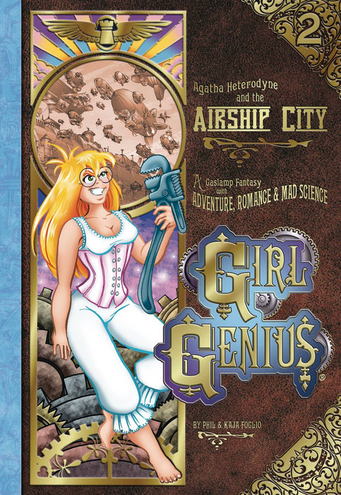 GIRL GENIUS HC VOL 02 AGATHA & THE AIRSHIP CITY (NEW PTG)