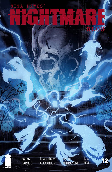 NITA HAWES NIGHTMARE BLOG #12 CVR A KUDRANSKI