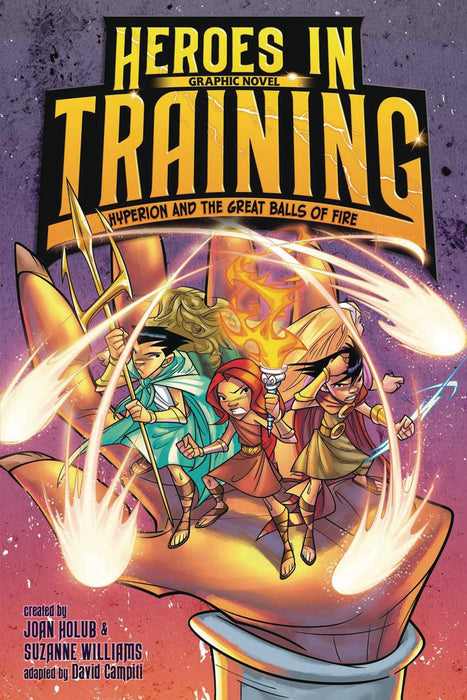 HEROES IN TRAINING GN VOL 04 HYPERION & GREAT BALLS OF FIRE