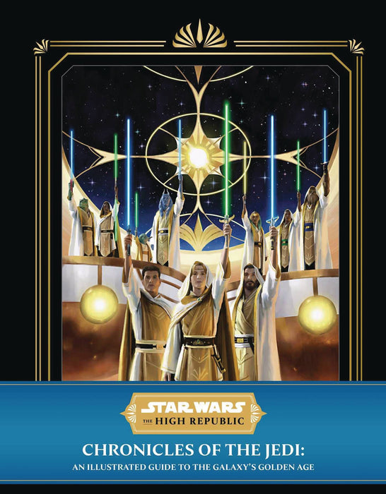 STAR WARS HIGH REPUBLIC CHRONICLES OF THE JEDI HC