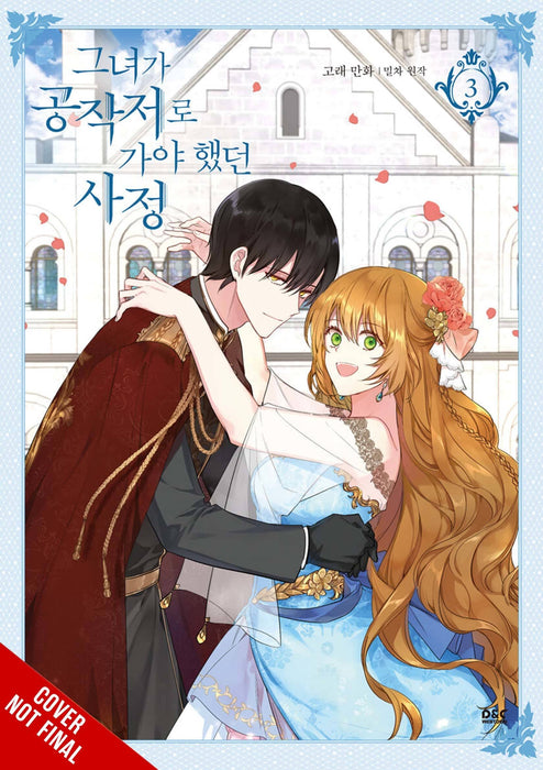 WHY RAELIANA ENDED AT DUKES MANSION GN VOL 03