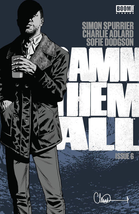DAMN THEM ALL #6 (OF 6) CVR A ADLARD