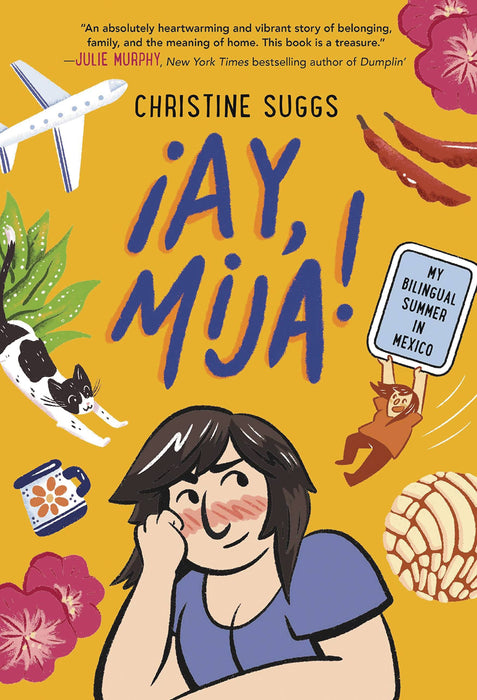 AY MIJA MY BILINGUAL SUMMER IN MEXICO HC GN