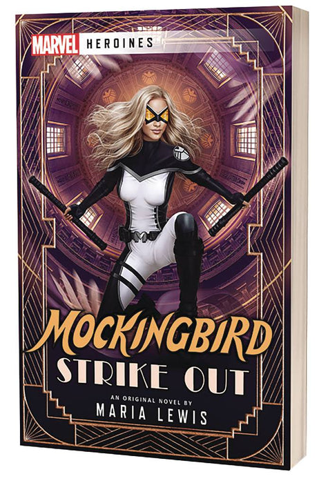 MARVEL HEROINES NOVEL SC MOCKINGBIRD STRIKE OUT