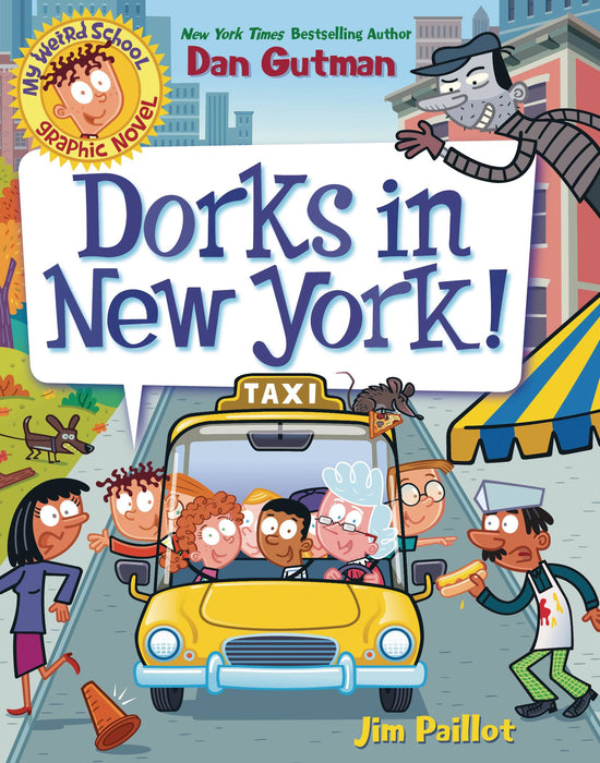 MY WEIRD SCHOOL GN DORKS IN NEW YORK