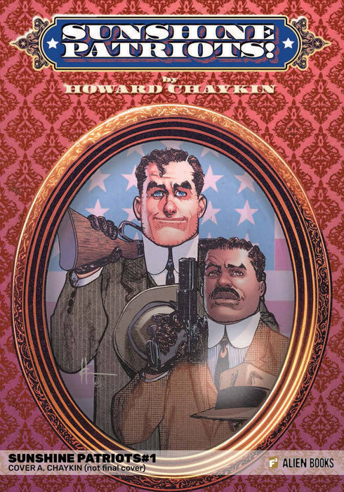 SUNSHINE PATRIOTS #1 (OF 2) CVR A CHAYKIN