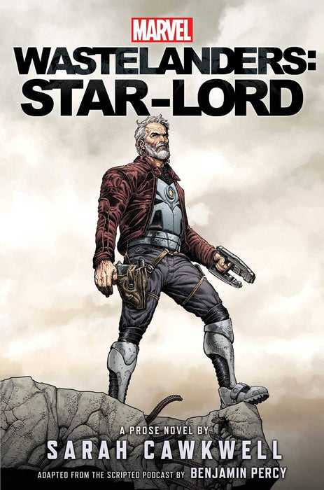 MARVEL WASTELANDERS NOVEL SC STAR-LORD