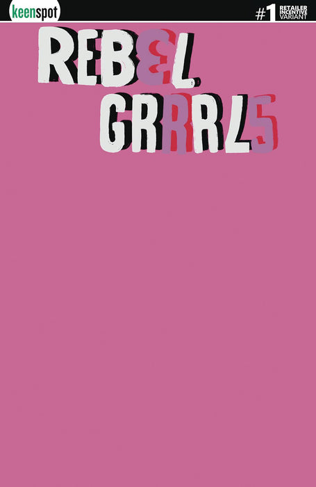 REBEL GRRRLS #1 CVR L 10 COPY PINK SKETCH CVR