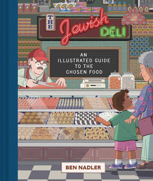 JEWISH DELI ILLUSTRATED GUIDE TO CHOSEN FOOD GN
