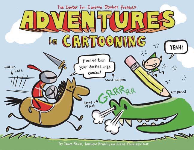 ADVENTURES IN CARTOONING SC NEW PTG