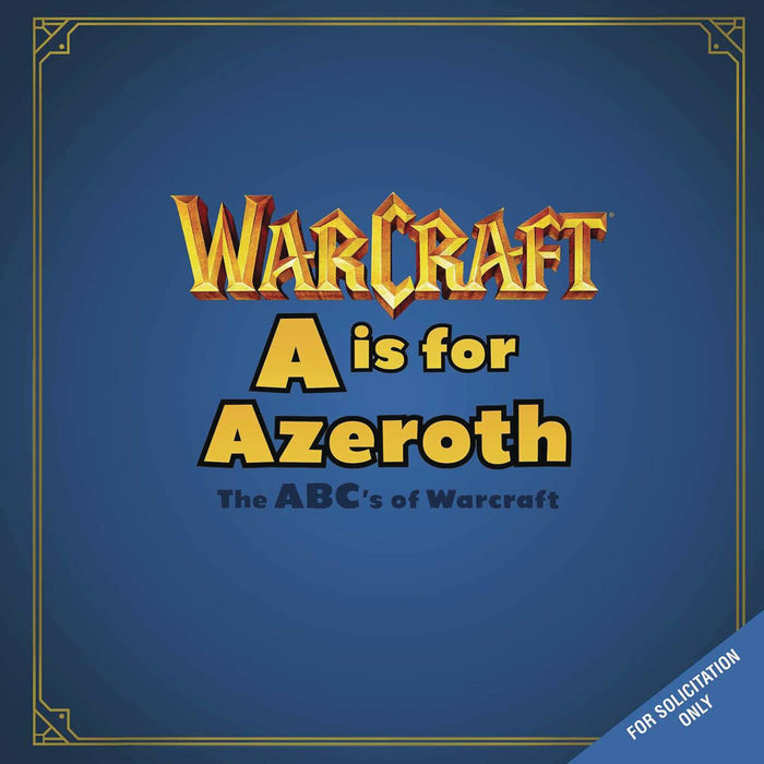 A IS FOR AZEROTH ABCS OF WORLD OF WARCRAFT HC