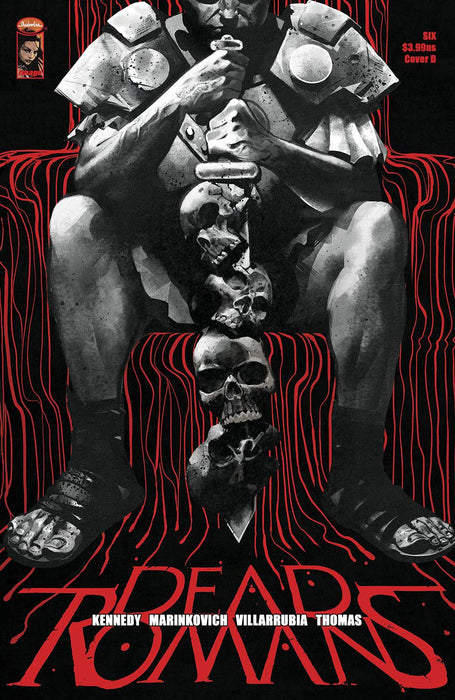 DEAD ROMANS #6 (OF 6) CVR D DEL MUNDO