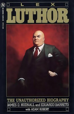 Lex Luthor: The Unauthorized Biography (1989)