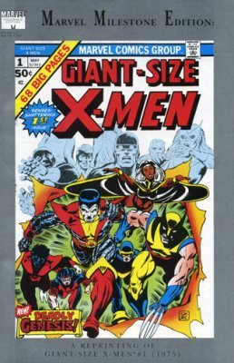 Marvel Milestone Edition: Giant-Size X-Men (1991) #1
