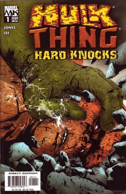 Hulk and Thing: Hard Knocks (2004) #1