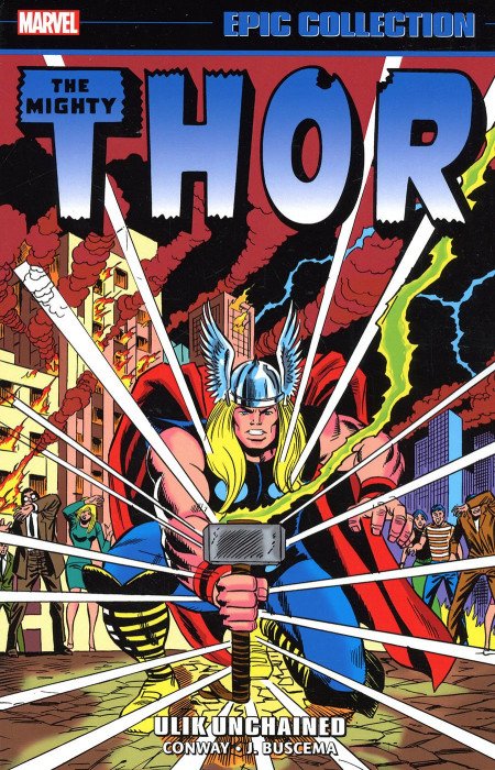 THOR EPIC COLLECTION: ULIK UNCHAINED TPB