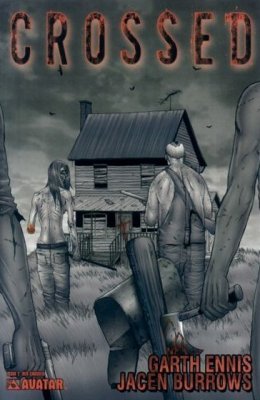 Crossed (2008) #2 (Red Crossed Cover)